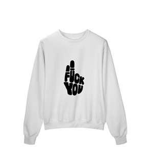 Moletom Quality Fechado Fuck You