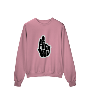 Moletom Quality Fechado Fuck You